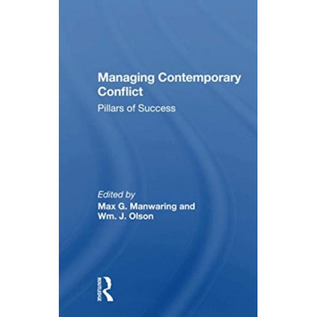 Managing Contemporary Conflict: Pillars Of Success