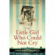 The Little Girl Who Could Not Cry