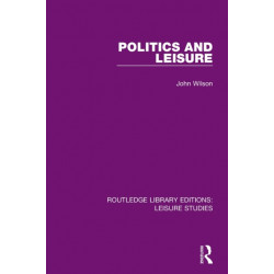 Politics and Leisure