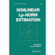Nonlinear Lp-Norm Estimation