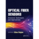 Optical Fiber Sensors: Advanced Techniques and Applications