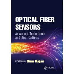 Optical Fiber Sensors: Advanced Techniques and Applications