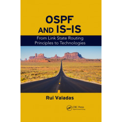 OSPF and IS-IS: From Link State Routing Principles to Technologies