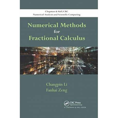 Numerical Methods for Fractional Calculus