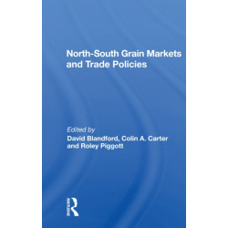 North-South Grain Markets And Trade Policies