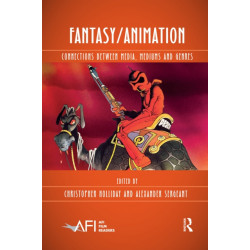 Fantasy/Animation: Connections Between Media, Mediums and Genres