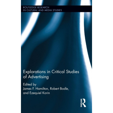 Explorations in Critical Studies of Advertising