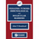 Pediatric Tumors: Immunological and Molecular Markers