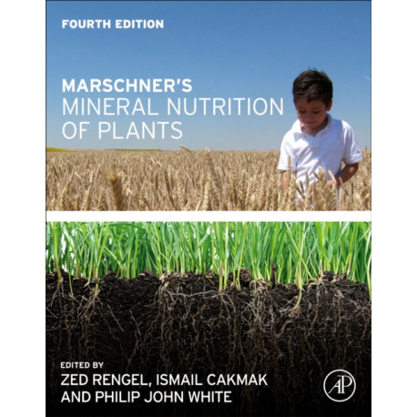 Marschner's Mineral Nutrition of Plants