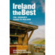 Ireland The Best: The Insider’s Guide to Ireland