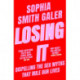 Losing It: Dispelling the Sex Myths That Rule Our Lives