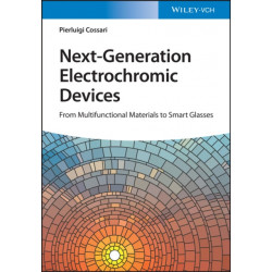 Next-Generation Electrochromic Devices: From Multifunctional Materials to Smart Glasses