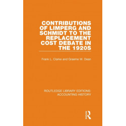 Contributions of Limperg and Schmidt to the Replacement Cost Debate in the 1920s