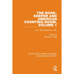 The Book-Keeper and American Counting-Room Volume 1: July, 1880–December, 1881