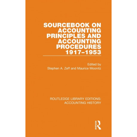 Sourcebook on Accounting Principles and Accounting Procedures, 1917-1953