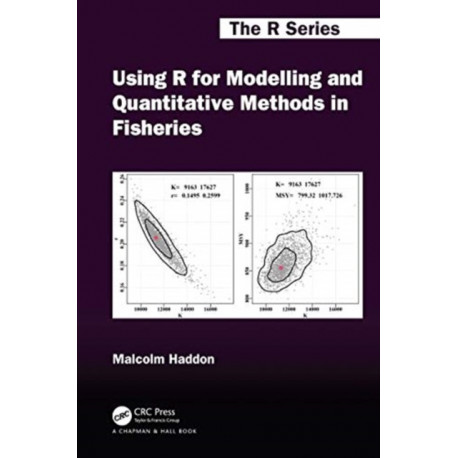 Using R for Modelling and Quantitative Methods in Fisheries
