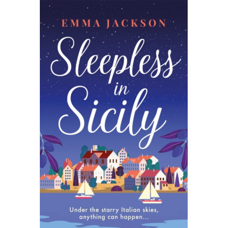 Sleepless in Sicily: The heart-warming romcom!