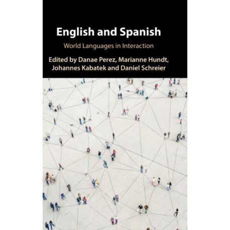 English and Spanish: World Languages in Interaction