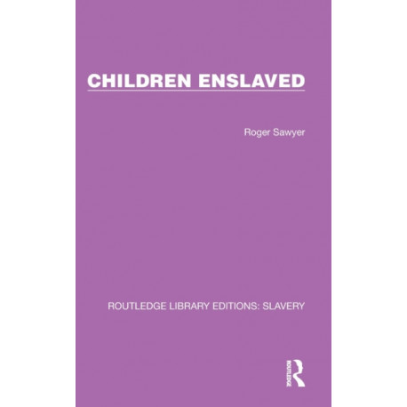 Children Enslaved