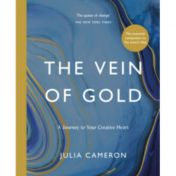 The Vein of Gold: A Journey to Your Creative Heart