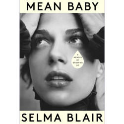 Mean Baby: A Memoir of Growing Up - the instant New York Times bestseller from the acclaimed actor and disability rights campaigner