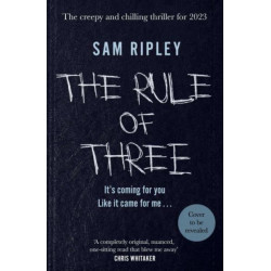 The Rule of Three: The chilling suspense thriller of 2023
