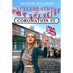 A Celebration on Coronation Street