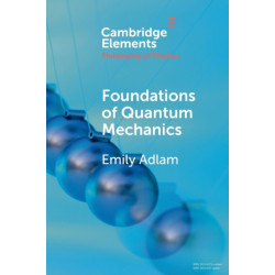 Foundations of Quantum Mechanics