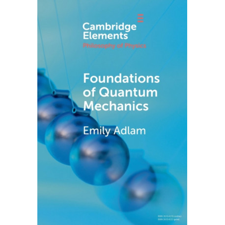Foundations of Quantum Mechanics