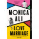 Love Marriage: Don't miss this heart-warming, funny and bestselling book club pick about what love really means