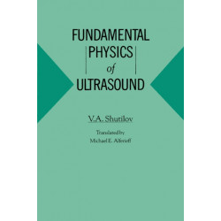 Fundamental Physics of Ultrasound
