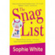 The Snag List: A smart and laugh-out-loud funny novel about female friendship