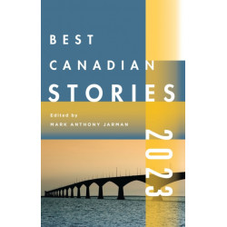 Best Canadian Stories 2022