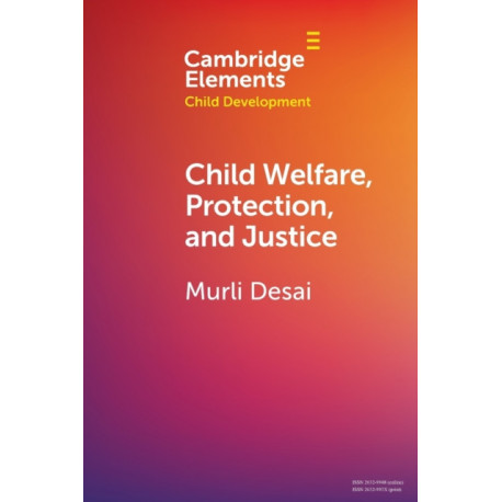 Child Welfare, Protection, and Justice