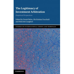 The Legitimacy of Investment Arbitration: Empirical Perspectives
