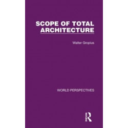 The Scope of Total Architecture