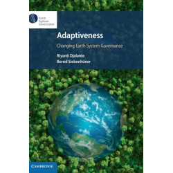 Adaptiveness: Changing Earth System Governance