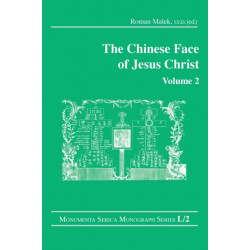 The Chinese Face of Jesus Christ: Volume 2: Volume 2