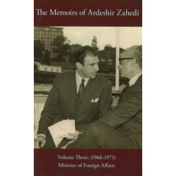 Memoirs of Ardeshir Zahedi Vol III [English]