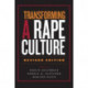 Transforming a Rape Culture