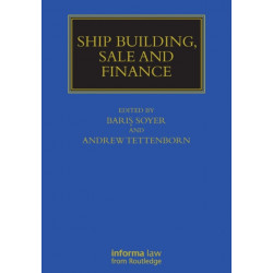 Ship Building, Sale and Finance