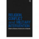 Religion, Conflict and Military Intervention