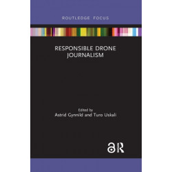 Responsible Drone Journalism