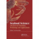 Seafood Science: Advances in Chemistry, Technology and Applications