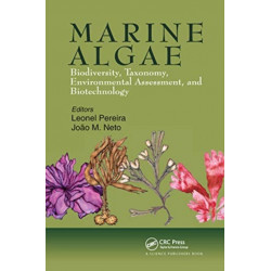 Marine Algae: Biodiversity, Taxonomy, Environmental Assessment, and Biotechnology