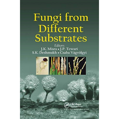 Fungi From Different Substrates
