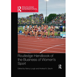 Routledge Handbook of the Business of Women's Sport