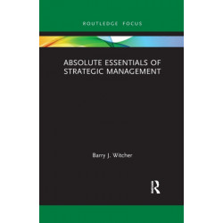 Absolute Essentials of Strategic Management