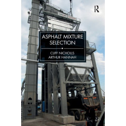 Asphalt Mixture Selection