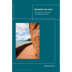 Between the Seas: Island Identities in the Baltic and Mediterranean Seas